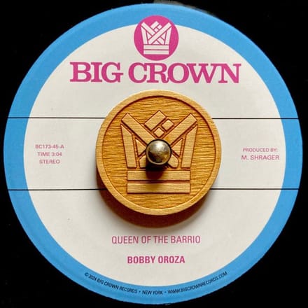Bobby Oroza - Queen Of The Barrio (7" Single)