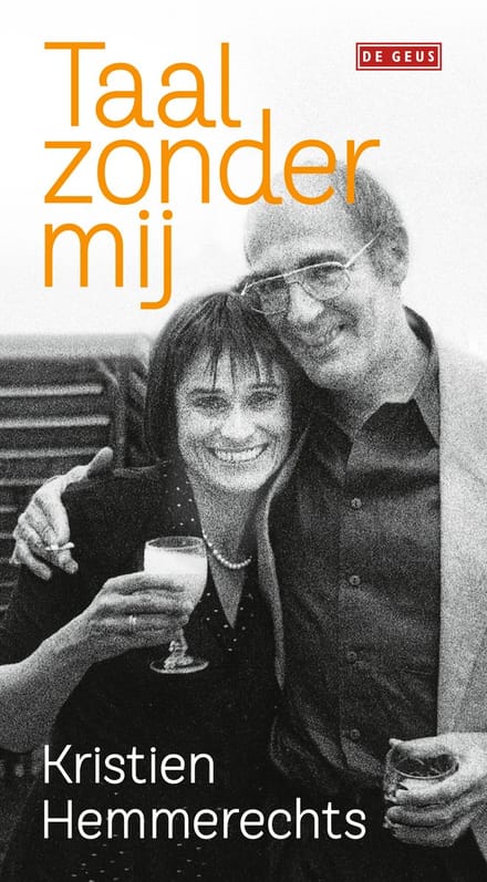 Taal Zonder Mij - Kristien Hemmerechts