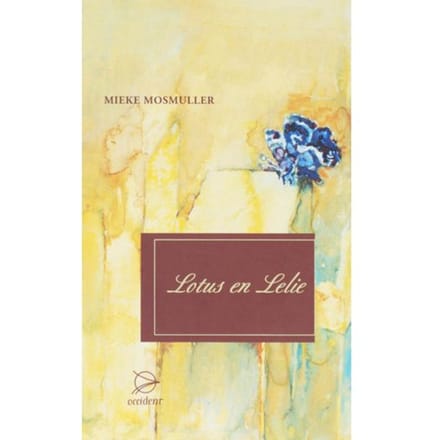 Lotus En Lelie - Mieke Mosmuller