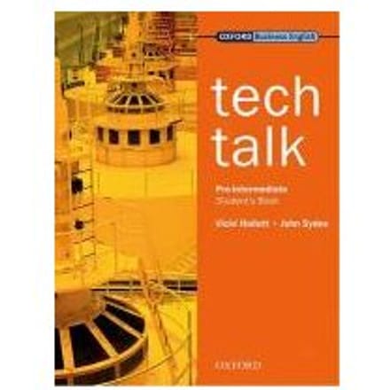 Tech Talk Pre-Intermediate: Student's Book - Vicki Hollett