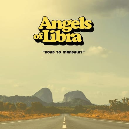 Angels Of Libra - Road To Mandalay (CD)