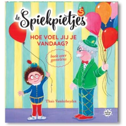 Hoe Voel Jij Je Vandaag? - De Spiekpietjes - Thaïs Vanderheyden