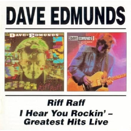 Riff Raff/I Hear You Rock - Dave Edmunds