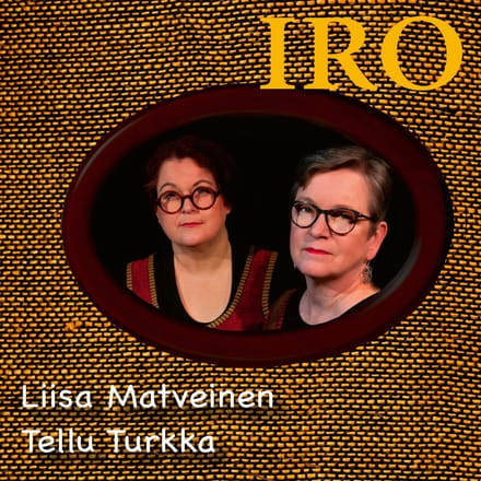 Liisa Matveinen & Tellu Turkka - Iro (CD)