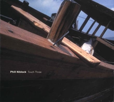 Phill Niblock - Touch Three (3 CD)