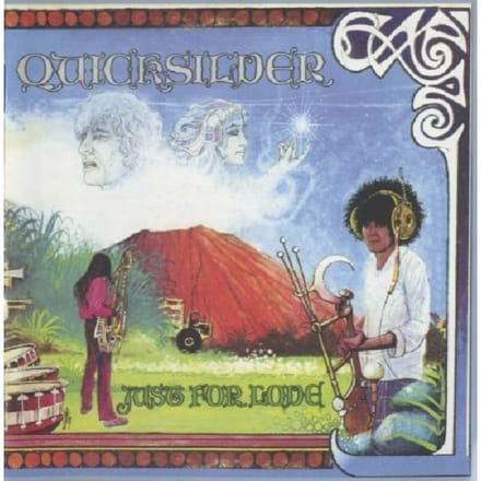 Just For Love - Quicksilver Messenger Service