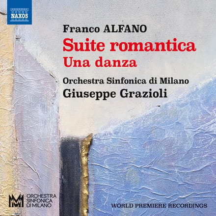 Davide Vendramin, Orchestra Sinfonica di Milano, Giuseppe Grazioli - Alfano: Suite Romantica - Una Danza (CD)