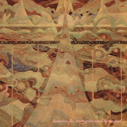 Lavender Flu - Tracing The Sand By The Pool (LP)