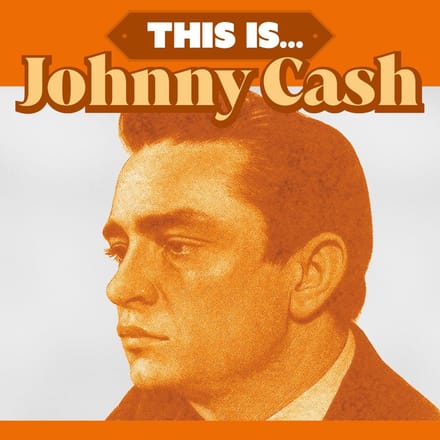 This Is... Johnny Cash