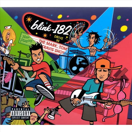 The Mark, Tom And Travis Show -Hq- - Blink-182