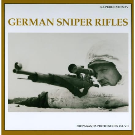 German Sniper Rifles - The Propaganda Photo Series - A. Wacker
