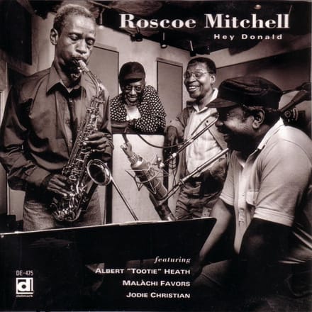 Roscoe Mitchell - Hey Donald (CD)