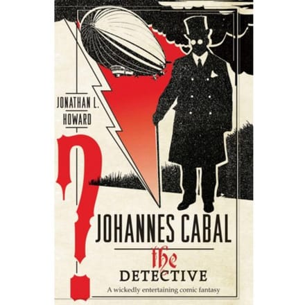 Johannes Cabal The Detective - Jonathan L. Howard