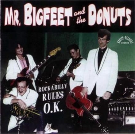 Mr. Bigfeet And The Donuts - Rockabilly Rules O.K. (CD)