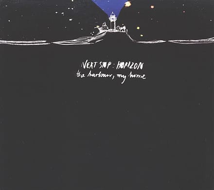 Next Stop: Horizon - The Harbour, My Home (CD)