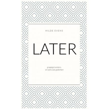 Later - Hilde EVENS