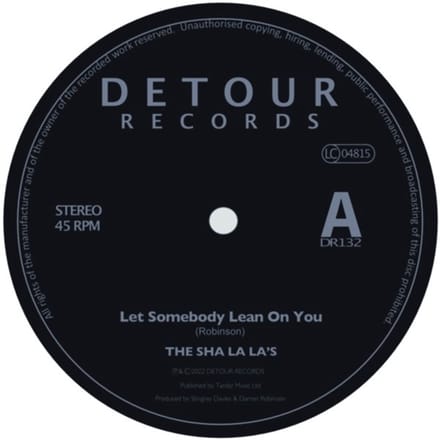 Sha La La's - Let Somebody Lean On You (7" Single)