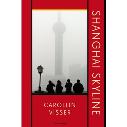 Shanghai Skyline - Carolijn Visser