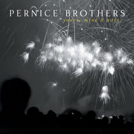 Pernice Brothers - Yours, Mine & Ours (CD)