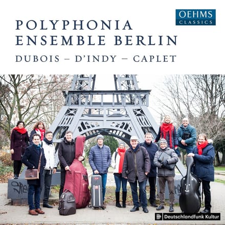 Polyphonia Ensemble Berlin - Dubois | D'Indy | Caplet (CD)