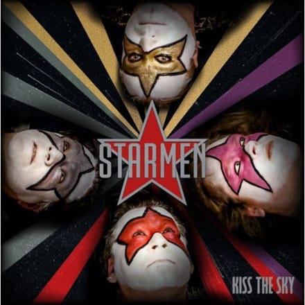 Kiss The Sky - Starmen