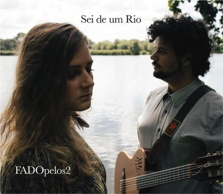 FADOpelos2 - Sei De Um Rio (CD)