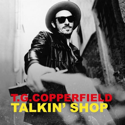 T.G. Copperfield - Talkin' Shop (CD)