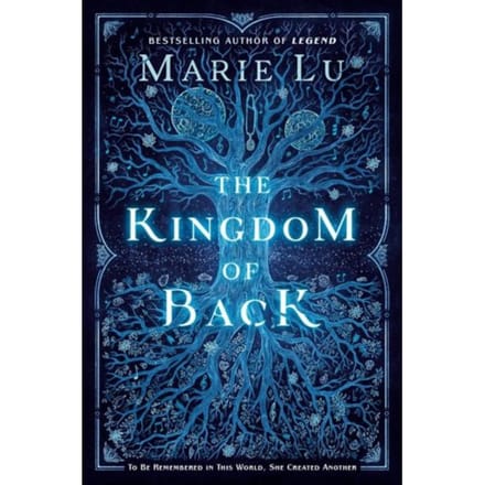 The Kingdom Of Back - Marie Lu