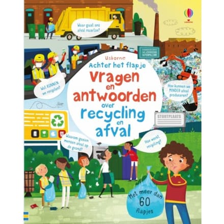 Recycling En Afval - Achter Het Flapje - Vragen En Antwoorden