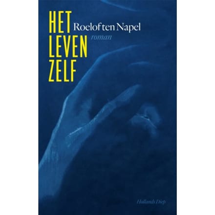 Het Leven Zelf - Roelof ten Napel