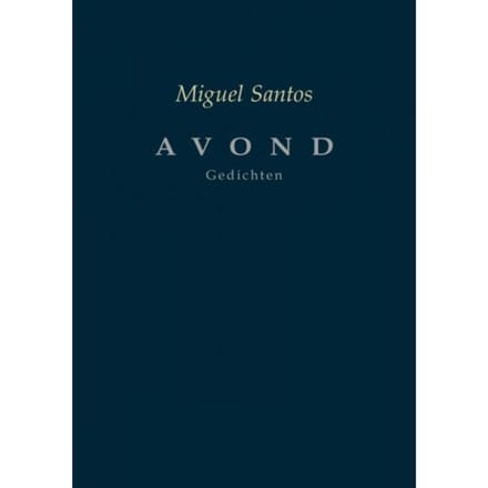 Avond - Miguel Santos
