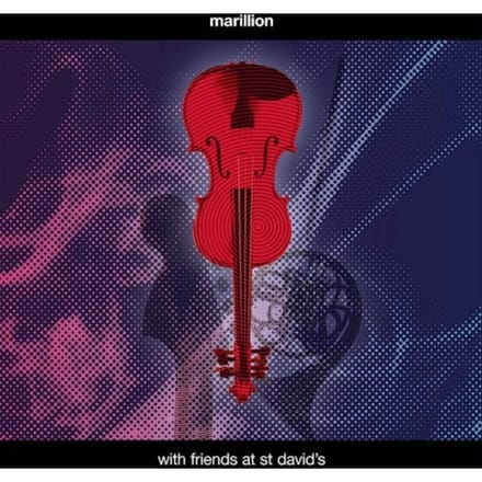 With Friends At St David's - Marillion