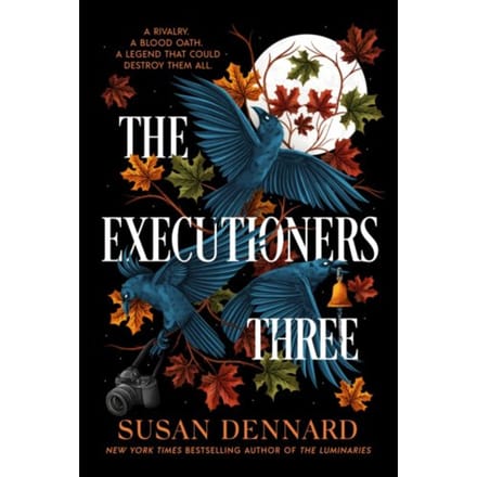 The Executioners Three - Susan Dennard