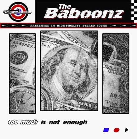 The Baboonz - Too Much Is Not Enough (CD)