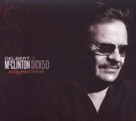 Acquired Taste - Delbert Mcclinton