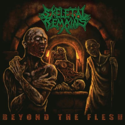 Beyond The Flesh (Re-Issue + Bonus 2021) - Skeletal Remains