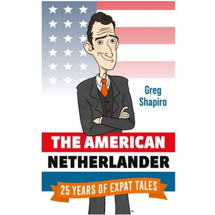 The American Netherlander - Greg Shapiro