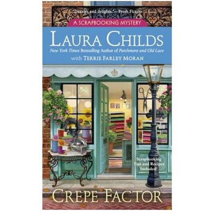 Crepe Factor - Laura Childs