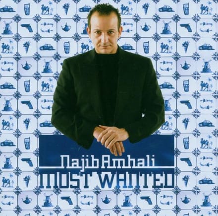 Najib Amhali - Most Wanted