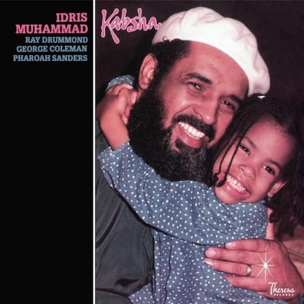 Idris Muhammad Feat. Pharoah Sanders, Ray Drummond & George Coleman - Kabsha (LP) (Limited Edition)