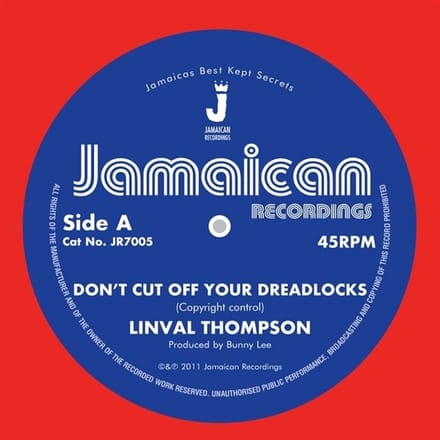 Linval Thompson - Don't Cut Off Your Dreadlocks (7" Single)
