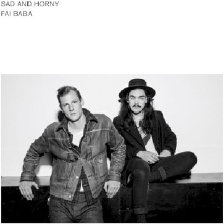 Fai Baba - Sad & Horny (CD)