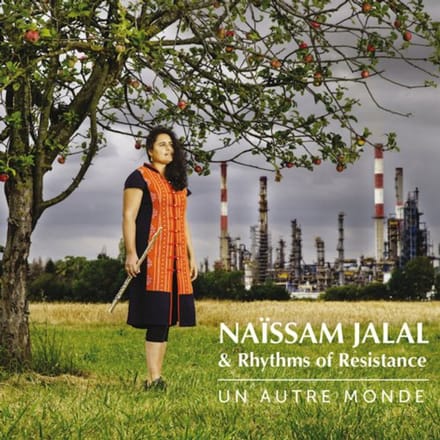 Naïssam Jalal & Rhythms Of Resistance - Un Autre Monde (2 CD)
