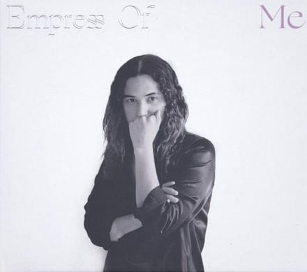 Me - Empress Of