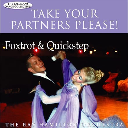 The Ray Orchestra Hamilton - Take Your Partners Please! - Foxtrot & Quickstep (CD)