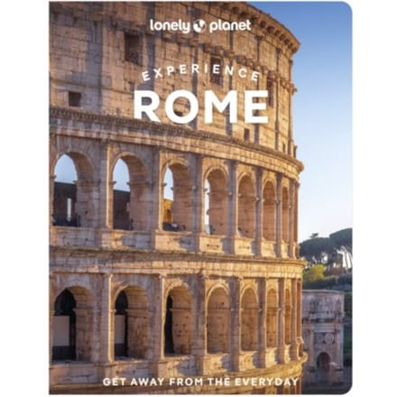 Lonely Planet Experience Rome - Lonely Planet Experience