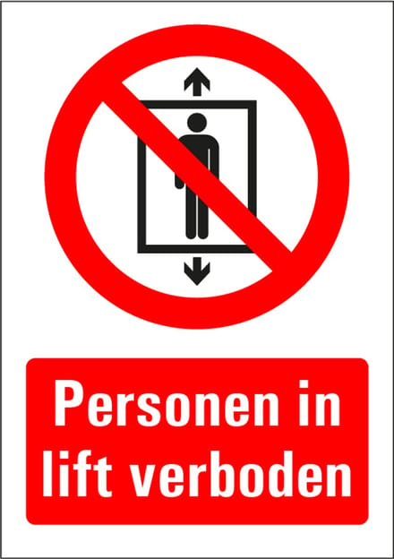 Verboden personen in lift sticker met tekst 148 x 210 mm
