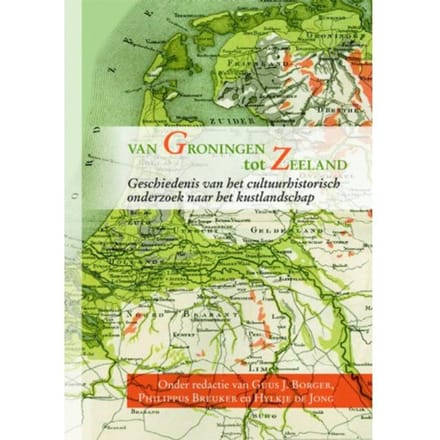 Van Groningen Tot Zeeland