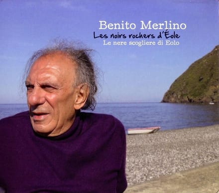 Benito Merlino - Les Noirs Rochers D'Éole (CD)