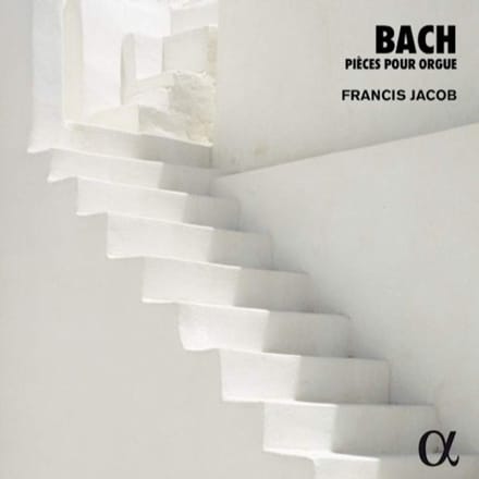Francis Jacob - J.S. Bach: Pièces Pour Orgue (2 CD)